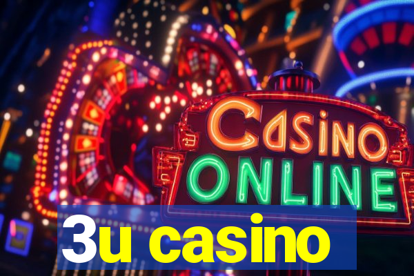 3u casino